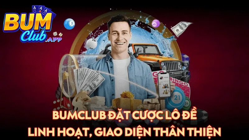 Bumclub Lô đề Bumclub
